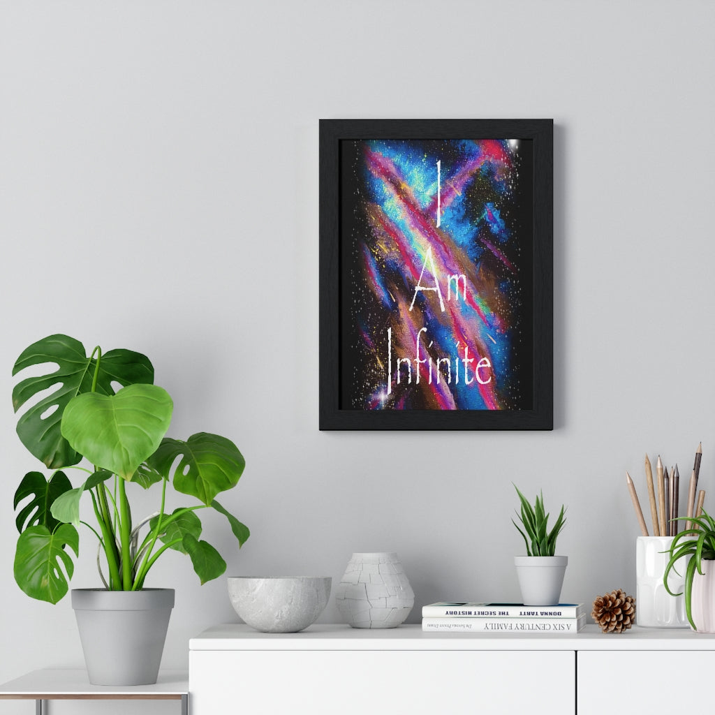 I Am Infinite Framed Vertical Poster