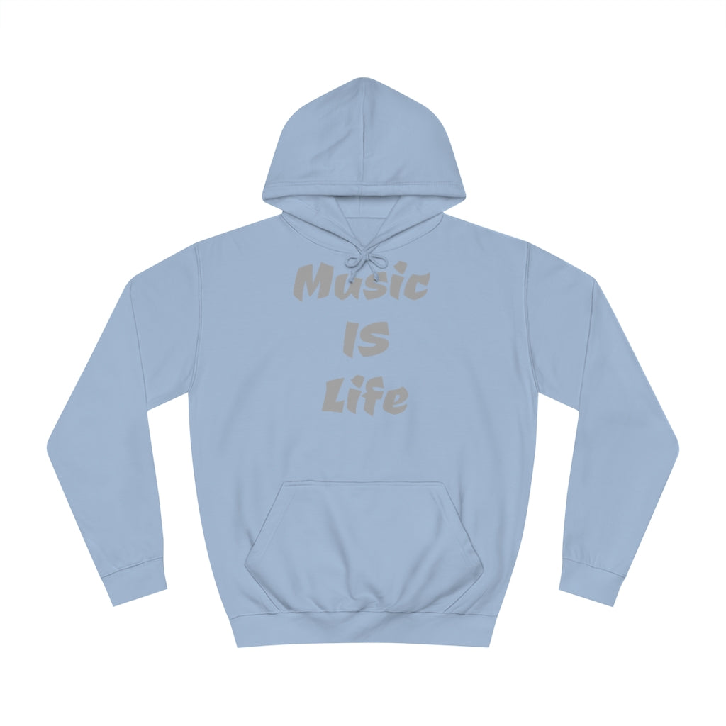 "Music IS Life" Hoodie