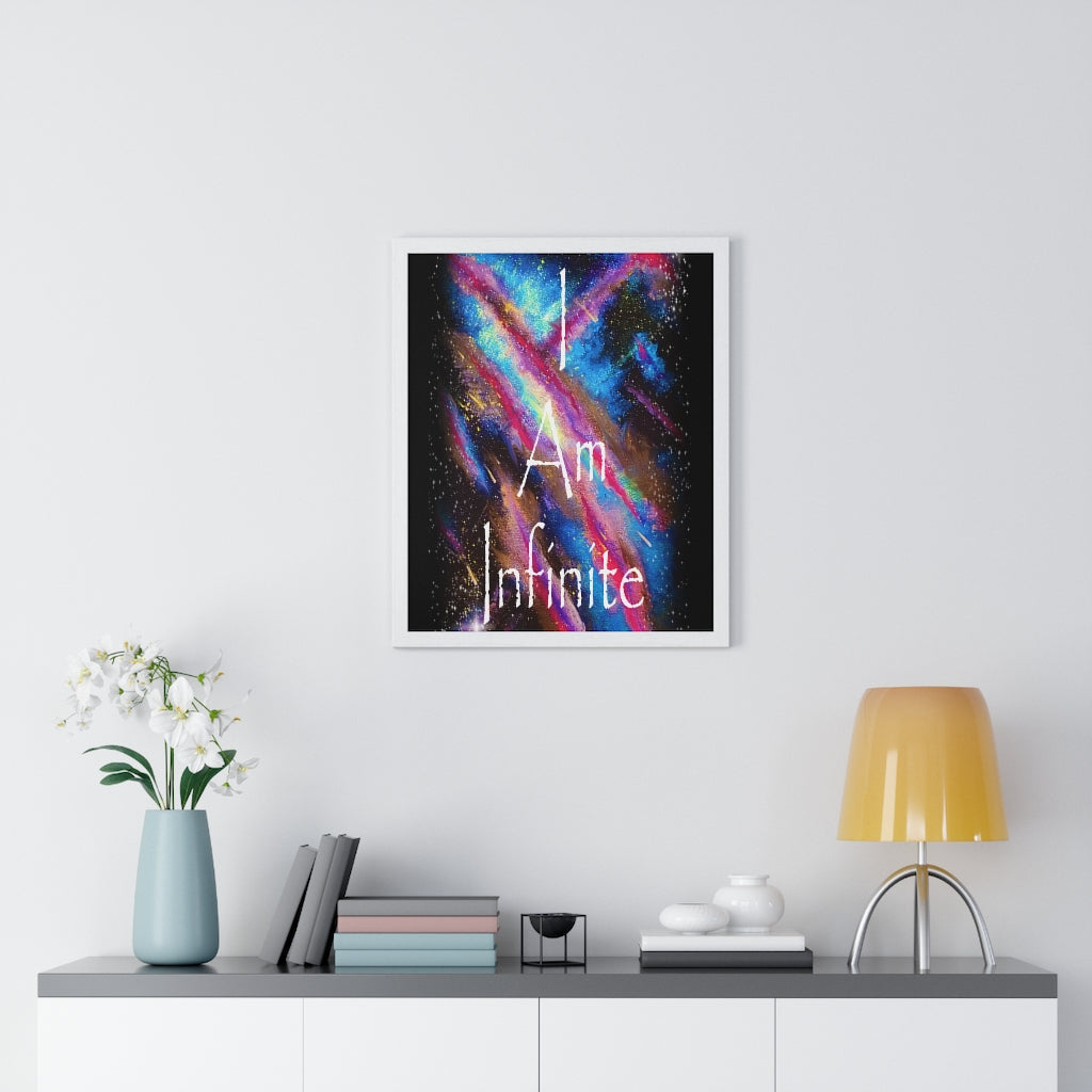 I Am Infinite Framed Vertical Poster