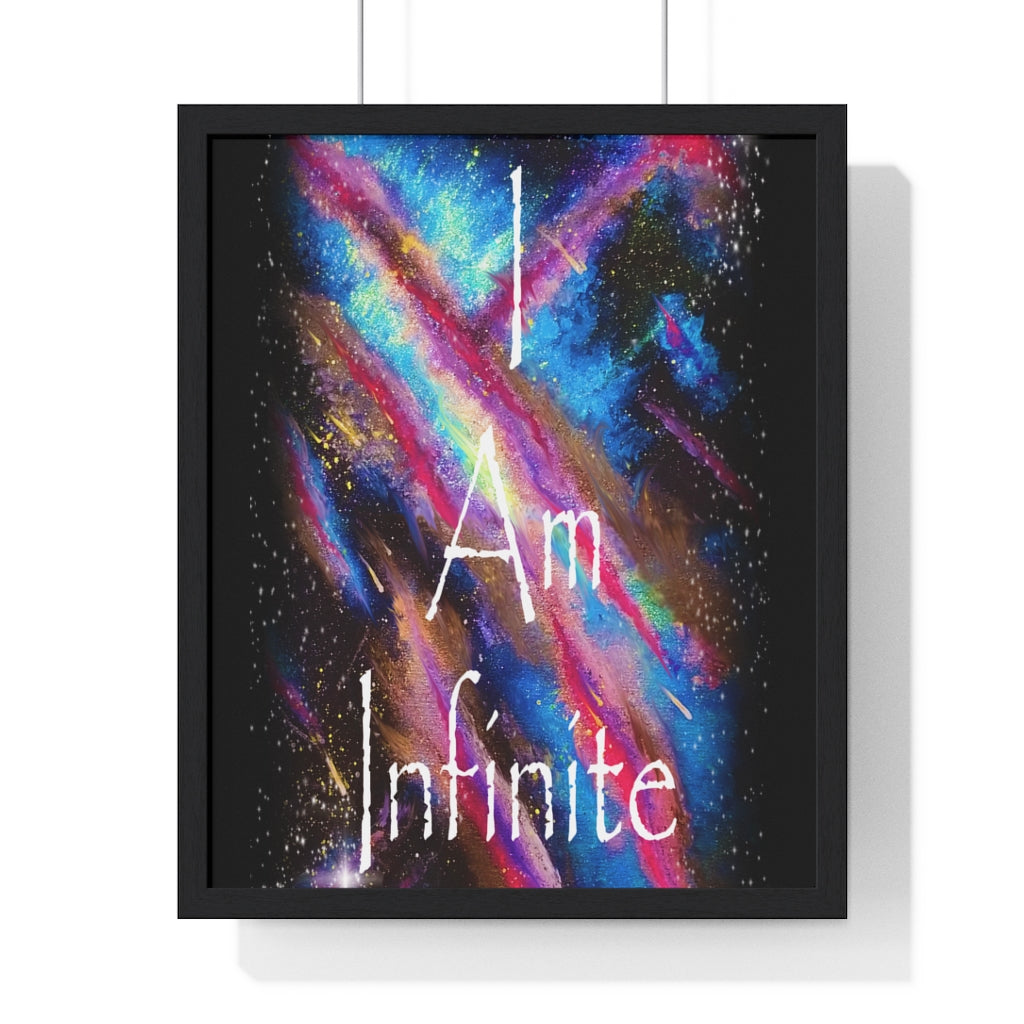 I Am Infinite Framed Vertical Poster