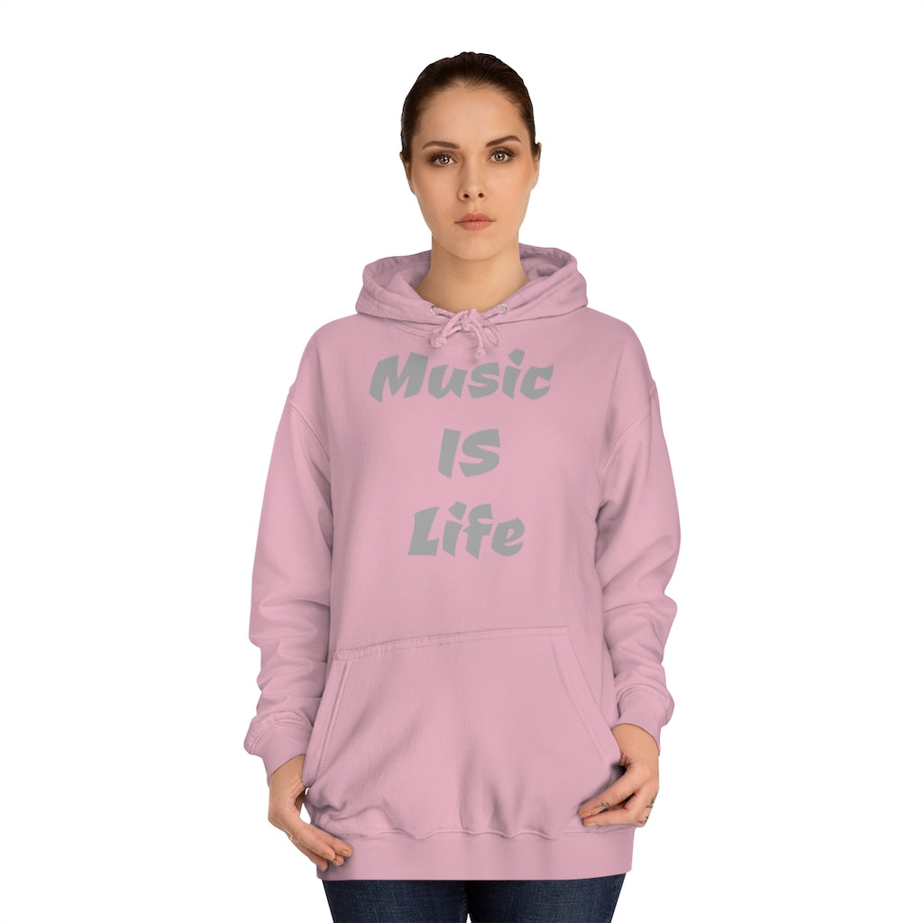 "Music IS Life" Hoodie