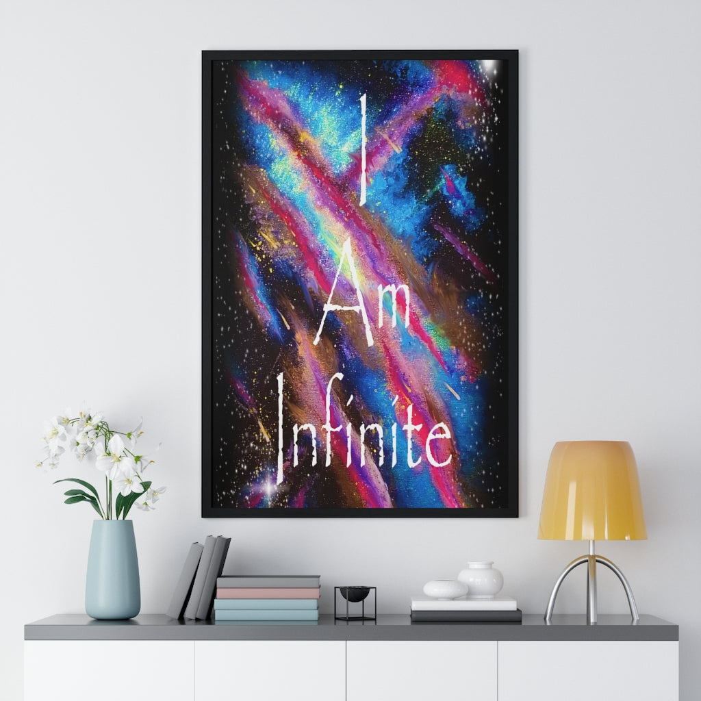 I Am Infinite Framed Vertical Poster