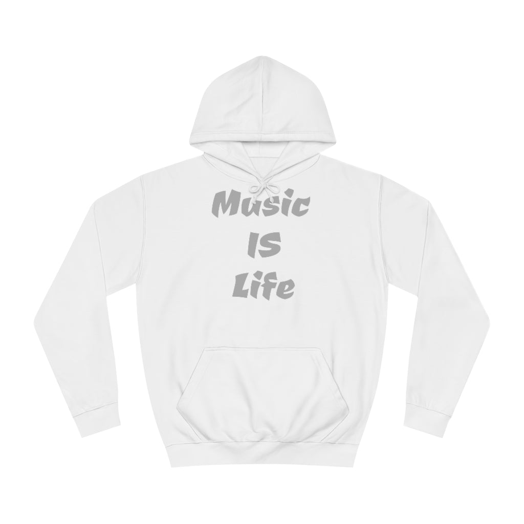 "Music IS Life" Hoodie