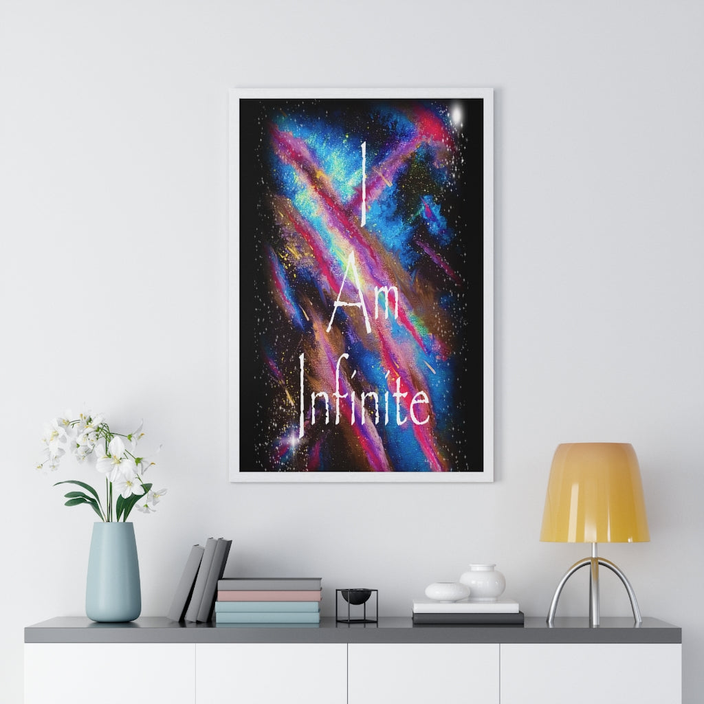 I Am Infinite Framed Vertical Poster