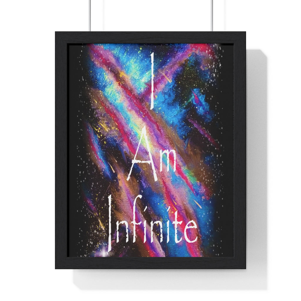 I Am Infinite Framed Vertical Poster