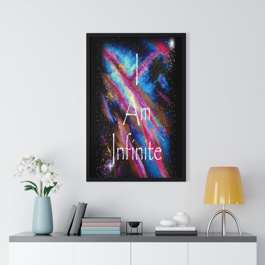 I Am Infinite Framed Vertical Poster