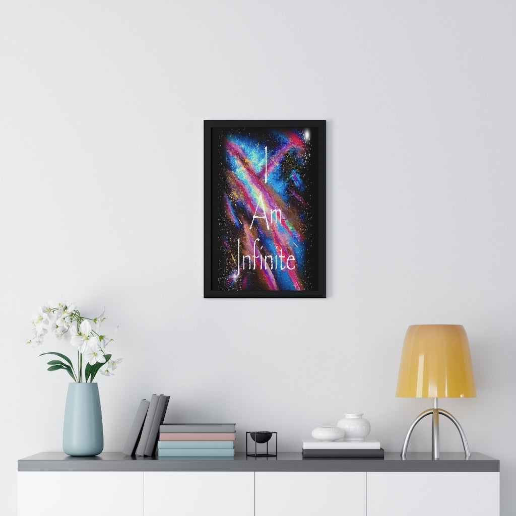 I Am Infinite Framed Vertical Poster