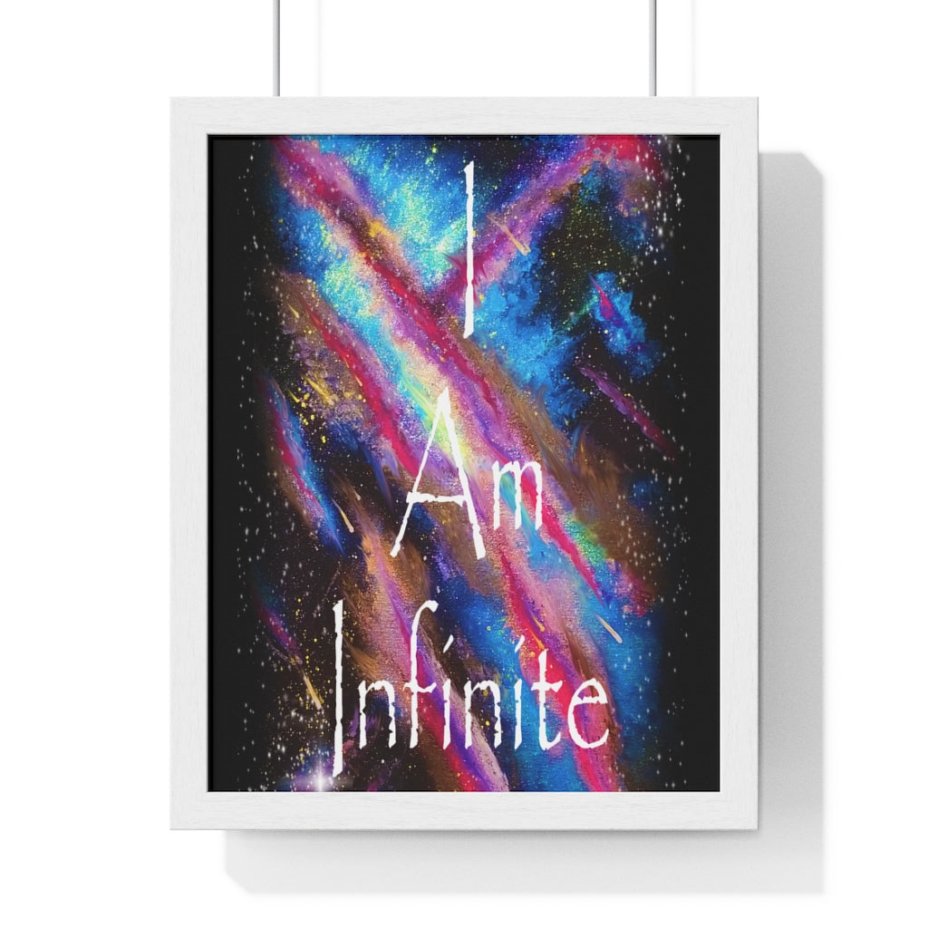 I Am Infinite Framed Vertical Poster