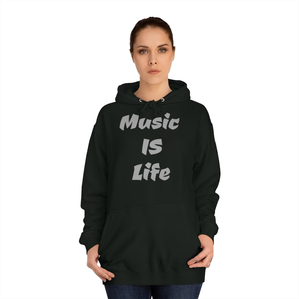 "Music IS Life" Hoodie