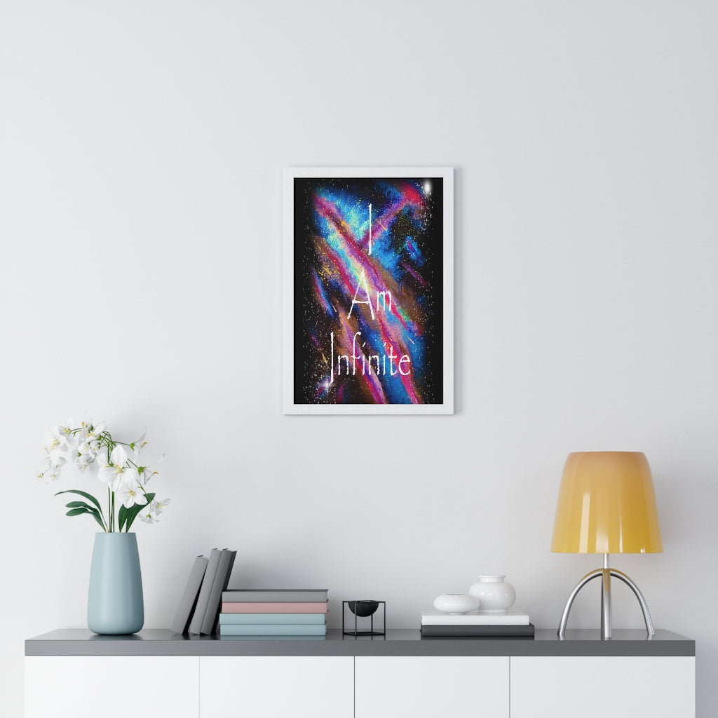 I Am Infinite Framed Vertical Poster