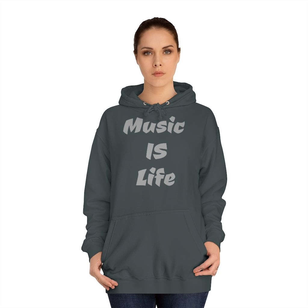 "Music IS Life" Hoodie