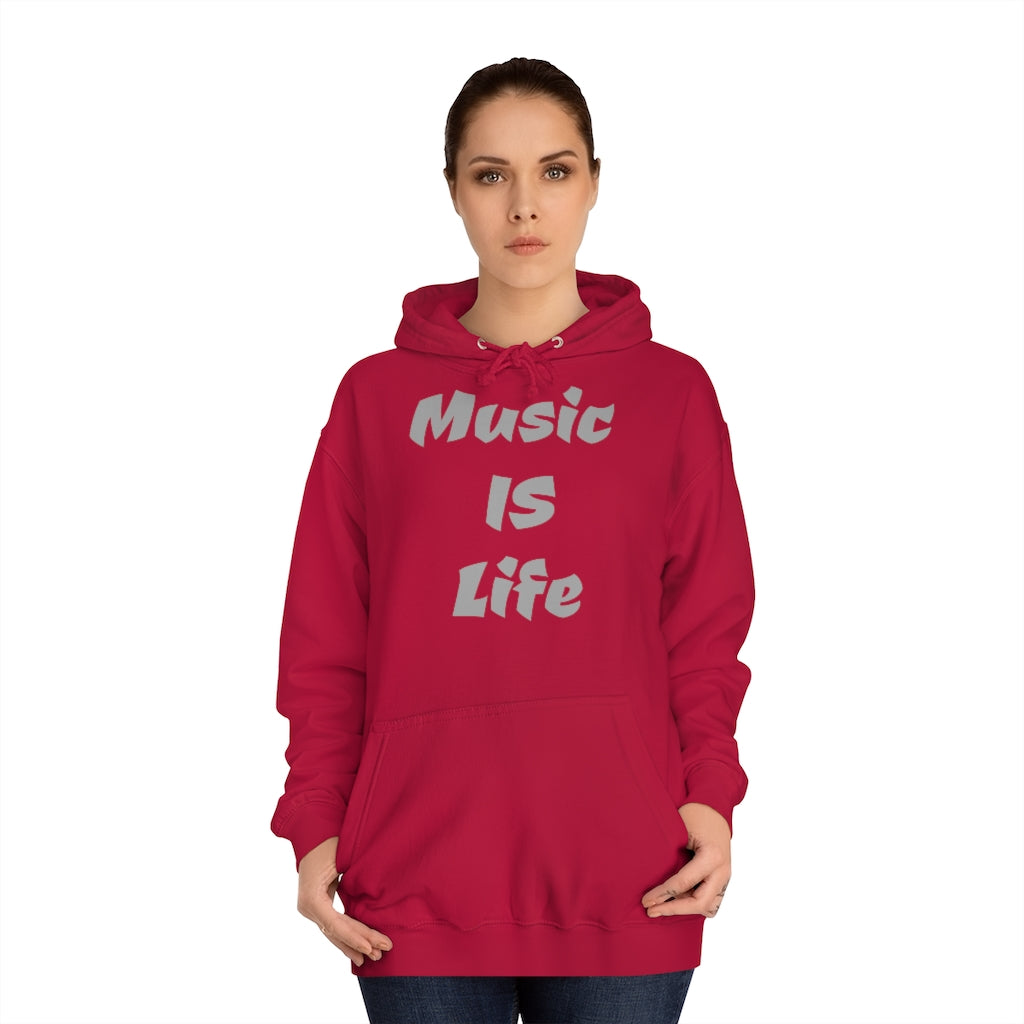 "Music IS Life" Hoodie