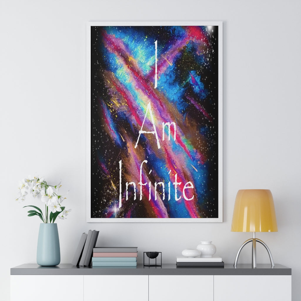 I Am Infinite Framed Vertical Poster