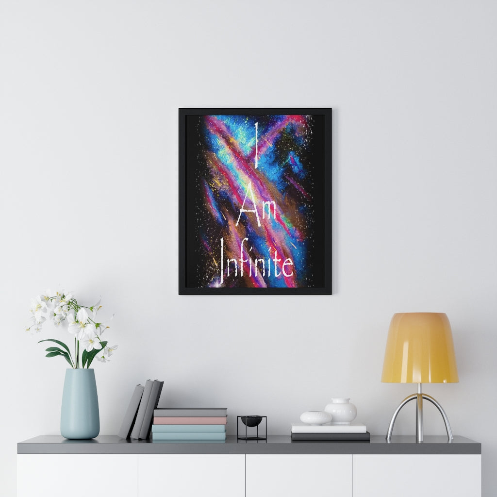 I Am Infinite Framed Vertical Poster